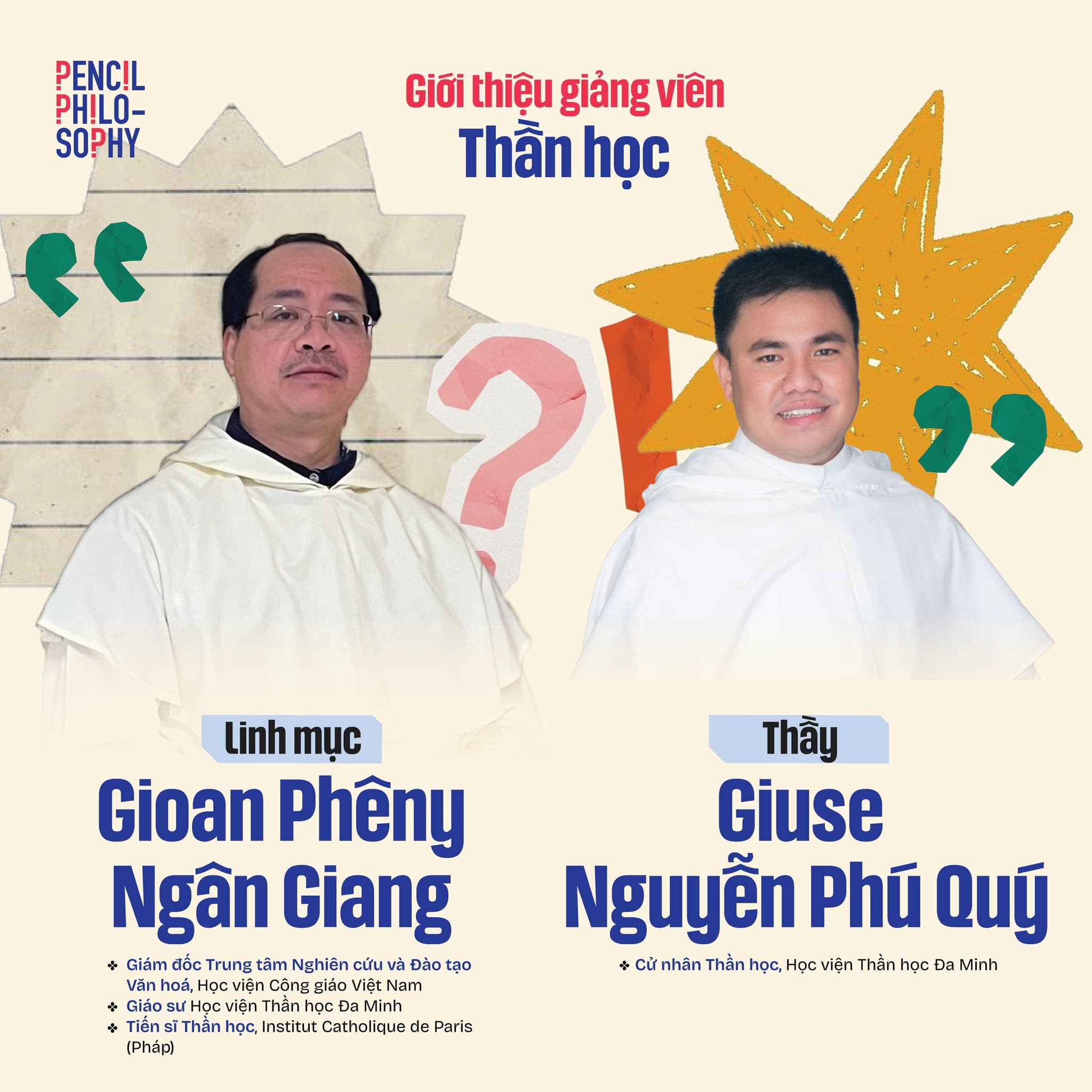 Linh mục Gioan Phêny Ngân Giang và Thầy Giuse Nguyễn Phú Quý, giảng viên Thần học Lớp học Hè Pencil Philosophy 2026